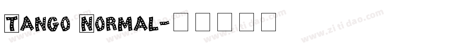 Tango Normal字体转换